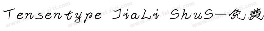 Tensentype JiaLi ShuS字体转换
